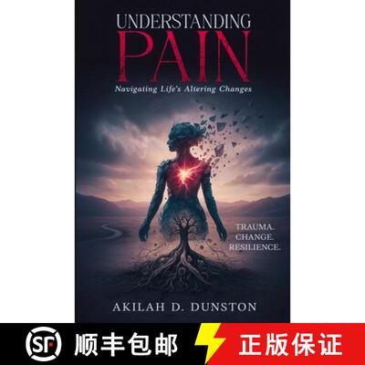 【3-4周达】Understanding Pain: Navigating Life's Altering Changes [9781955148665]