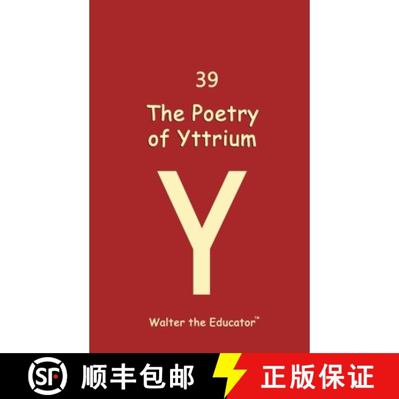 【3-4周达】The Poetry of Yttrium [9798869042934]