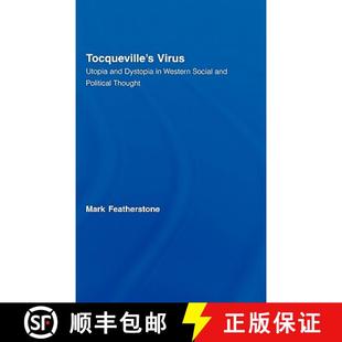 and Tocqueville Political 9780415339612 Social Virus 4周达 Dystopia Utopia Thought Western