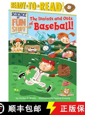 【3-4周达】The Innings and Outs of Baseball: Ready-To-Read Level 3 [9781481428620]
