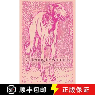 【3-4周达】Catering to Animals [9798891278493]
