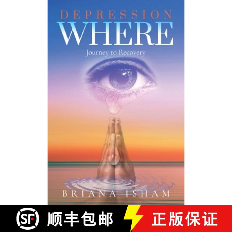 预订 Depression Where:  Journey To Recovery [9798893307139]