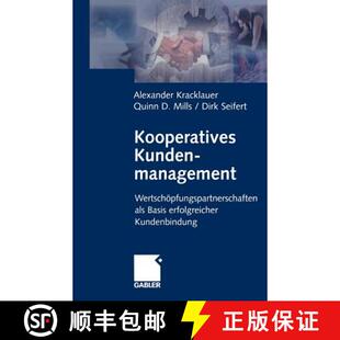【3-4周达】Kooperatives Kundenmanagement : Wertschöpfungspartnerschaften als Basis erfolgreicher Kun... [9783322903723]