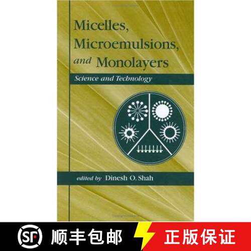 【3-4周达】精装 Micelles: Microemulsions, and Monolayers: Science and Technology [9780824799908]