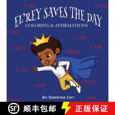 【3-4周达】El'rey Saves The Day: Affirmations & Coloring Book [9781636161402]