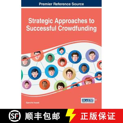 【3-4周达】Strategic Approaches to Successful Crowdfunding [9781466696044]