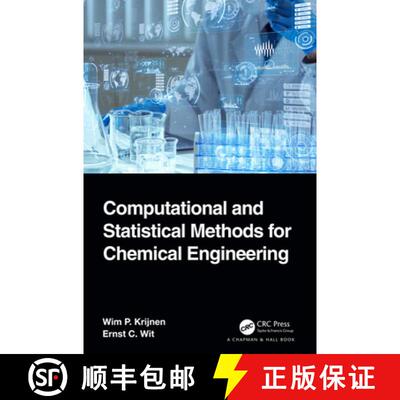 【3-4周达】精装 Computational and Statistical Methods for Chemical Engineering [9781032013244]