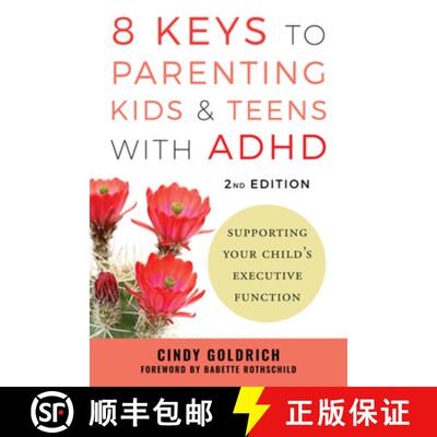 【3-4周达】8 Keys to Parenting Kids & Teens with ADHD: Supporting Your Child's Executive Function (Se... [9781324083412]
