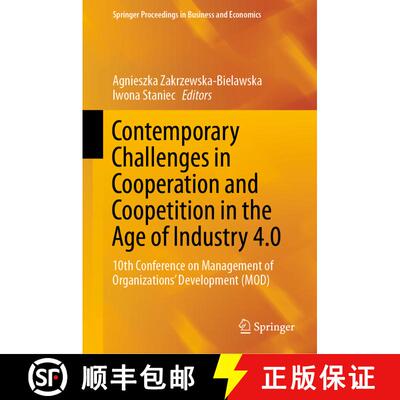 【3-4周达】Contemporary Challenges in Cooperation and Coopetition in the Age of Industry 4.0 : 10th C... [9783030305482]