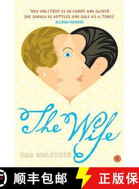 【3-4周达】Wife: Discover the critically acclaimed novel behind Glenn Close's Oscar nominated perform... [9780099478195]