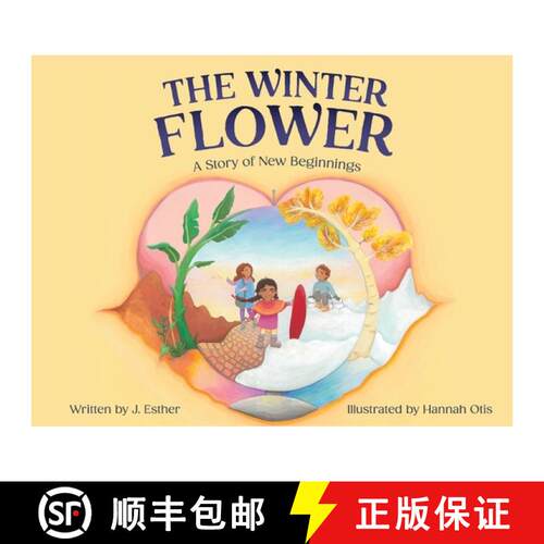 【3-4周达】The Winter Flower: A Story of New Beginnings [9798993119212]