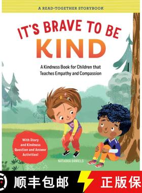 预订 It's Brave to Be Kind: A Kindness Book for Children That Teaches Empathy and Compassion [9781685390921]