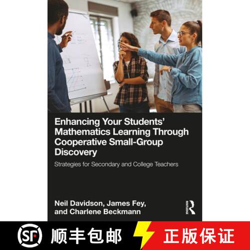 【3-4周达】Enhancing Your Students' Mathematics Learning Through Cooperative Small-Group Discovery: S... [9781032948966]