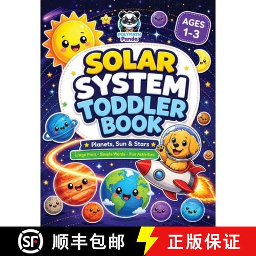 【3-4周达】Solar System Toddler Book: First Space Adventure for Kids Ages 1-3 | Planets, Sun & Stars ... [9781953149961]