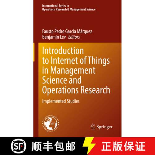 【3-4周达】精装 Introduction to Internet of Things in Management Science and Operations Research : Im... [9783030746438]