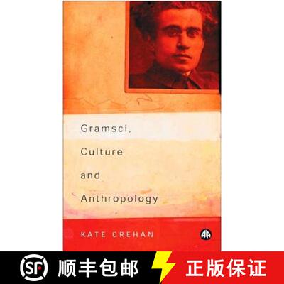 【3-4周达】Gramsci, Culture and Anthropology [9780745316772]