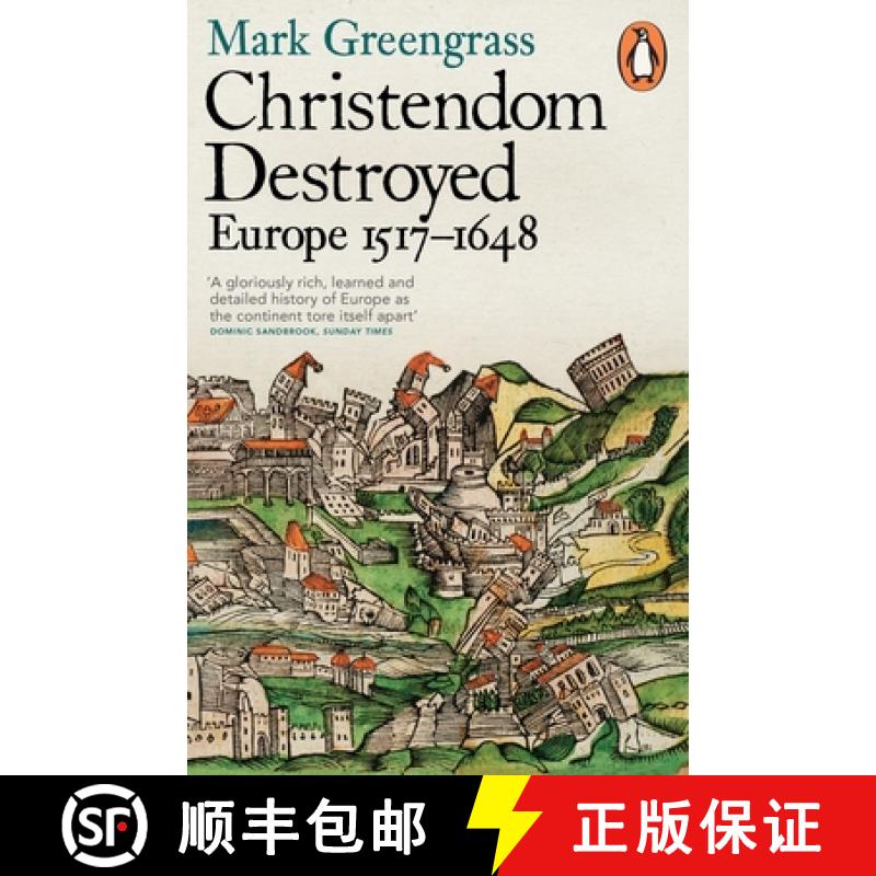 【3-4周达】企鹅欧洲史5 Christendom Destroyed: Europe 1517-1648 [9780141978529]
