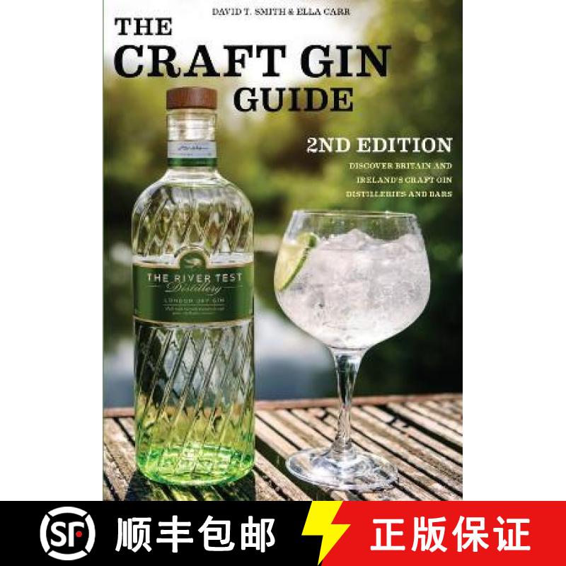 【2-3周达】Craft Gin Guide: Discover Britain and Ireland's Craft Gin Distilleries and Bars [9781739668402]