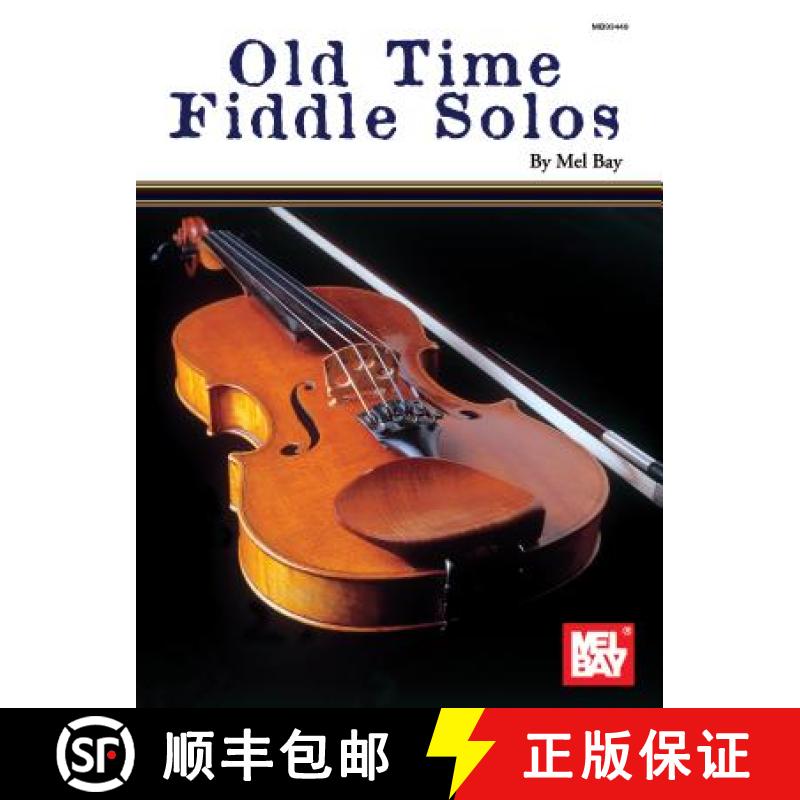 【3-4周达】Old Time Fiddle Solos [9780871668806]