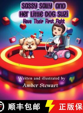 预订 Sassy Sally and Her Little Dog Suzi Have Their First Fight [9781952465482]