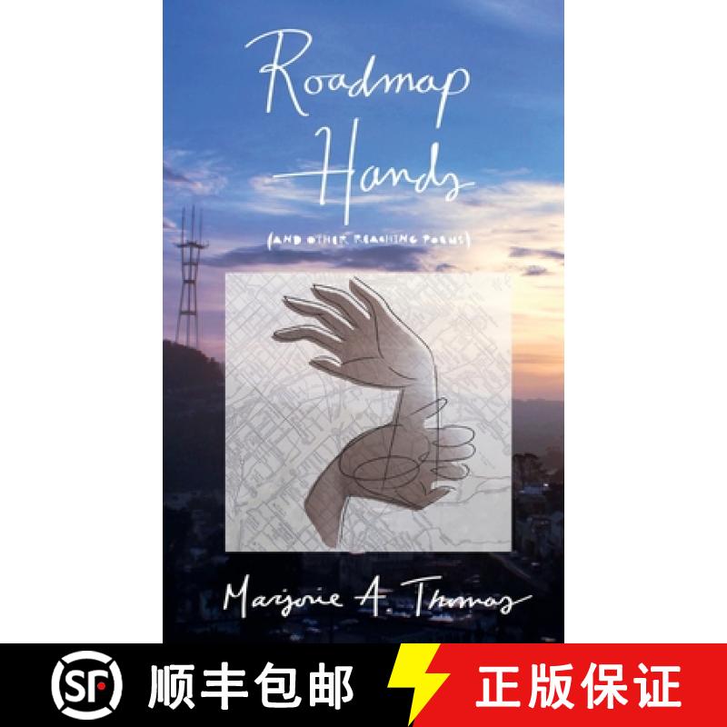 预订 Roadmap Hands: (and other reaching poems) [9781734794601]