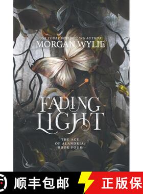 【3-4周达】Fading Light: The Age of Alandria: Book Four [9798987716533]