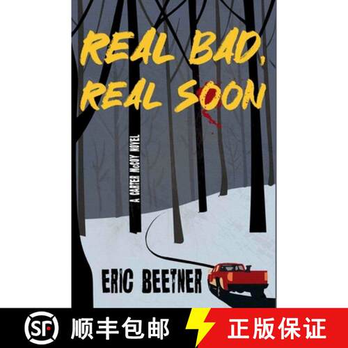 【3-4周达】Real Bad, Real Soon: A Carter McCoy Novel [9781685129064]