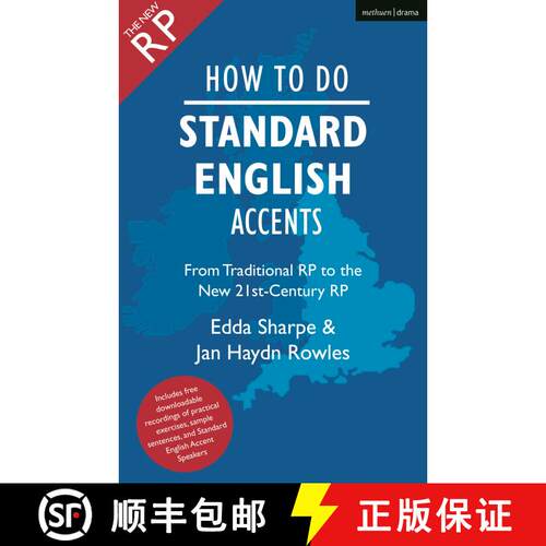 【3-4周达】How to Do Standard English Accents: From Traditional RP to the New 21st-Century Neutral Ac... [9781350267701]