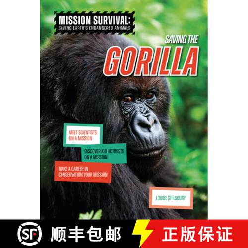 【3-4周达】精装 Saving the Gorilla: Meet Scientists on a Mission, Discover Kid Activists on a Mission... [9781914383724]