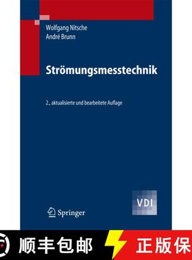 【3-4周达】Strömungsmesstechnik (2., aktualisierte u. bearb. Aufl. 2006) [9783540209904]