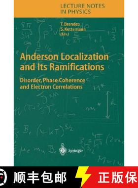 【3-4周达】Anderson Localization and Its Ramifications: Disorder, Phase Coherence, and Electron Corre... [9783540407850]
