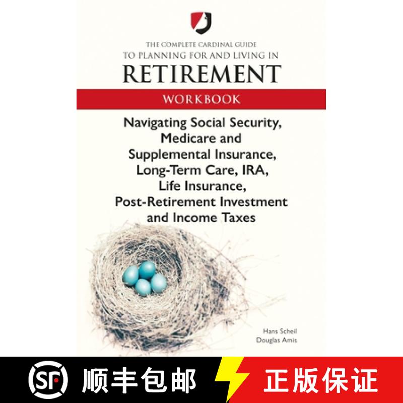 预订 The Complete Cardinal Guide to Planning for and Living in Retirement Workbook [9781946507013]