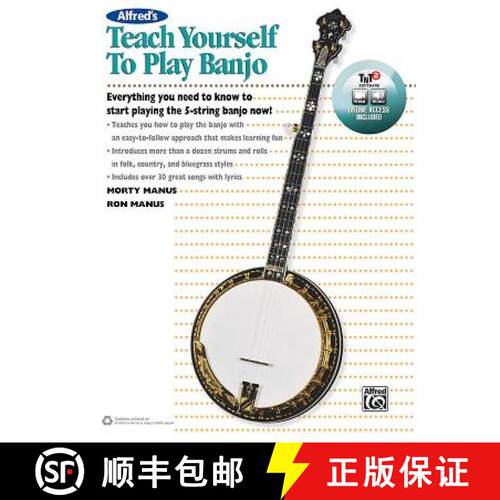 【3-4周达】Alfred's Teach Yourself to Play Banjo: Everything You Need to Know to Start Playing the 5-... [9781470615314]