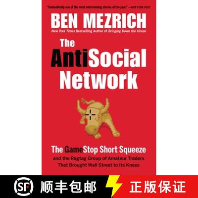 【3-4周达】The Antisocial Network: The Gamestop Short Squeeze and the Ragtag Group of Amateur Traders... [9781538707579]