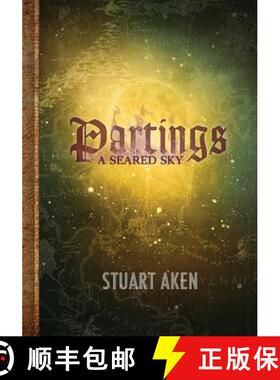预订 A Seared Sky - Partings [9781909163485]