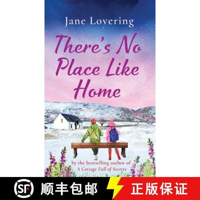 【3-4周达】There's No Place Like Home: The BRAND NEW heartwarming read from Jane Lovering for 2023 [9781804152416]
