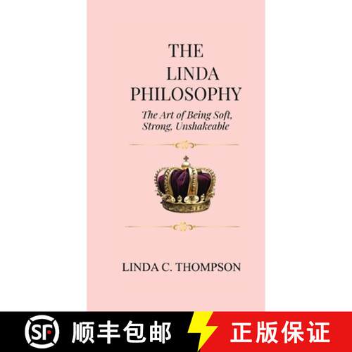 【3-4周达】The Linda Philosophy: The Art of Being Soft, Strong, Unshakeable [9798256105396]