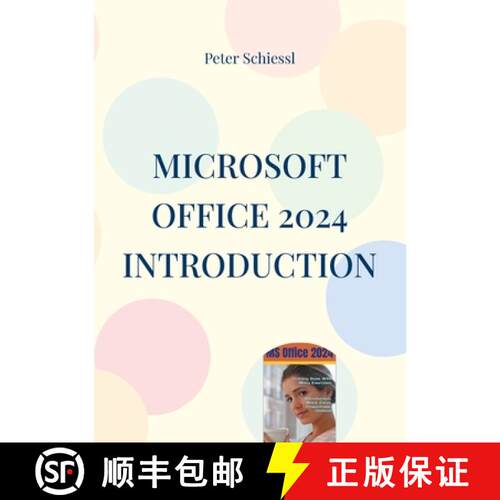 【3-4周达】Microsoft OFFICE 2024 INTRODUCTION: Word, Excel, PowerPoint and Outlook [9783695742127]