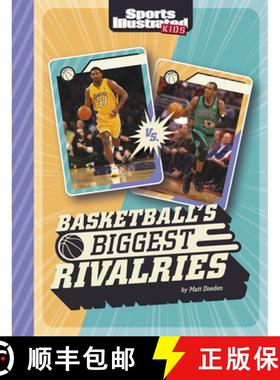 预订 Basketball's Biggest Rivalries [9781669049036]