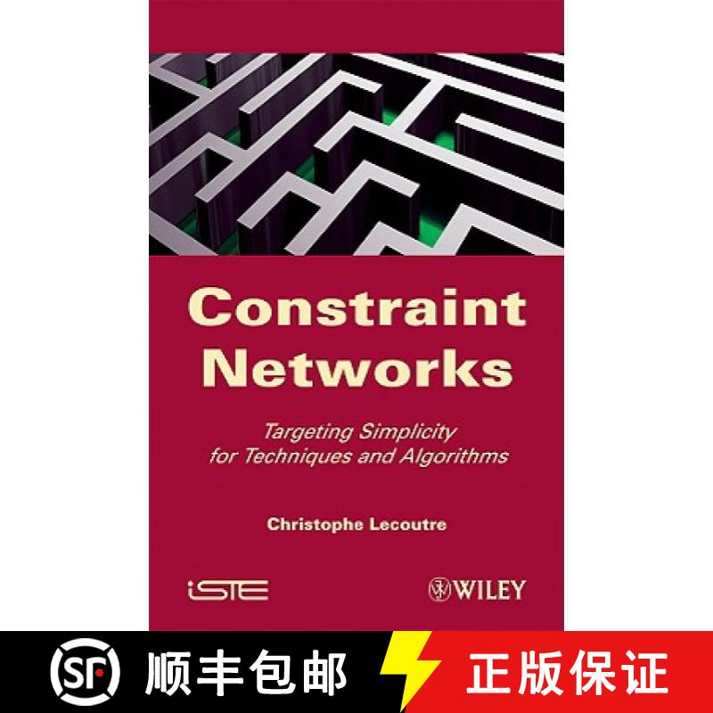 【3-4周达】Constraint Networks: Targeting Simplicity For Techniques And Algorithms [Wiley电子电气工程] [9781848211063]