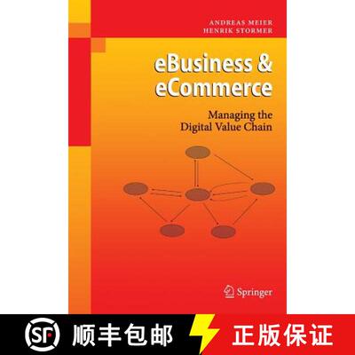 【3-4周达】eBusiness & eCommerce : Managing the Digital Value Chain [9783642100390]