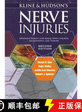 【3-4周达】Kline and Hudson's Nerve Injuries: Operative Results for Major Nerve Injuries, Entrapments... [9780721695372]