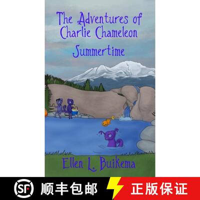 【3-4周达】The Adventures of Charlie Chameleon: Summertime [9780990897996]