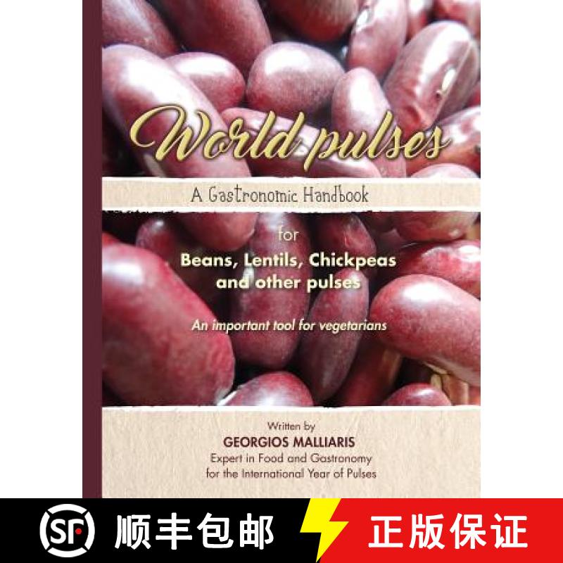 【3-4周达】A Gastronomic Handbook for Beans, Lentils, Chickpeas and other pulses: An important tool f... [9789609398046]