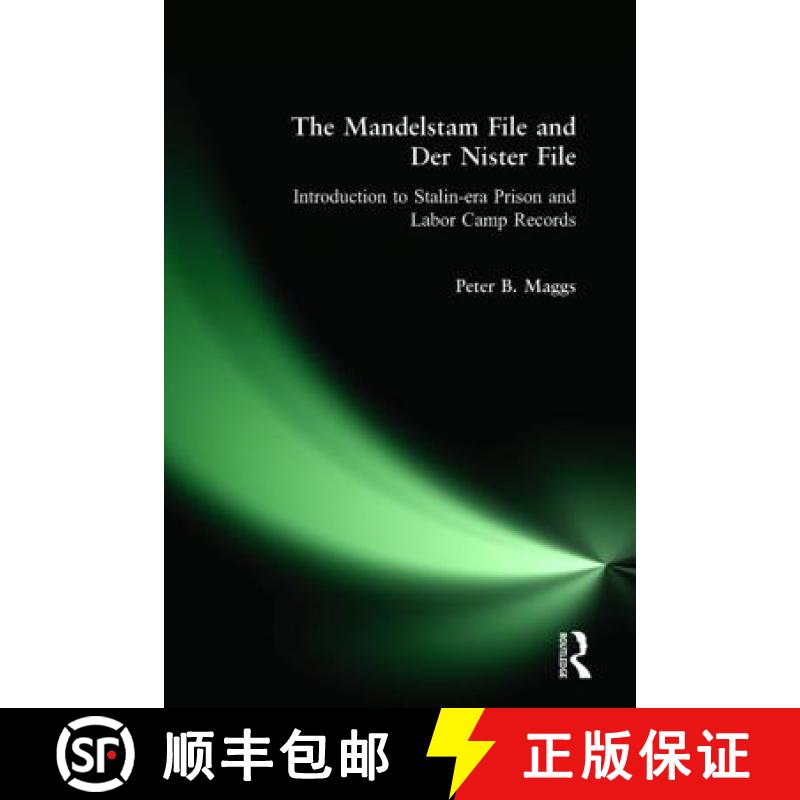 【3-4周达】Mandelstam File and Der Nister File: Introduction to Stalin-era Prison and Labor Camp Reco... [9781563241758]