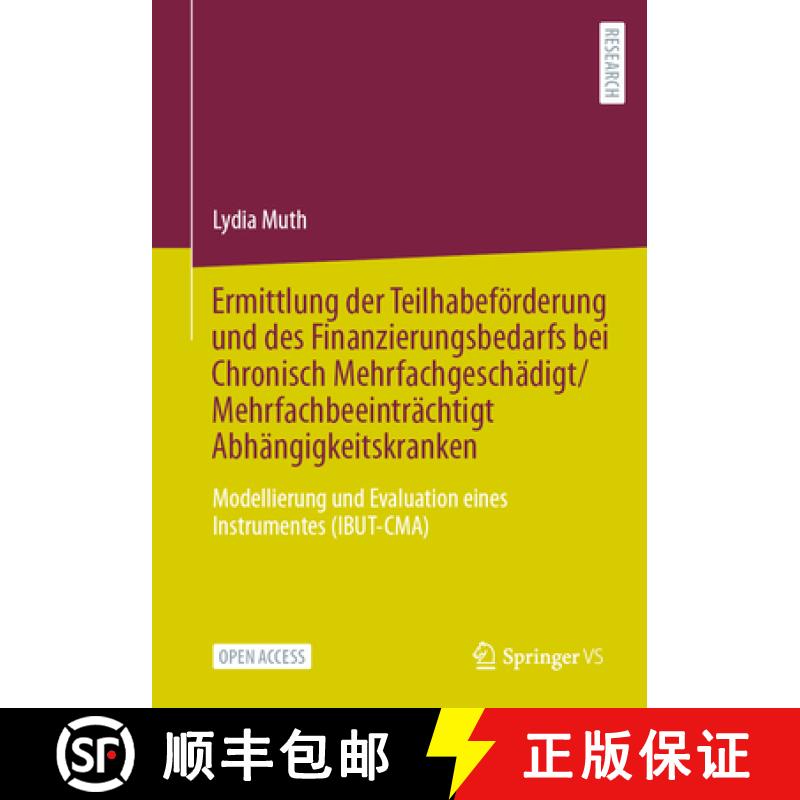【3-4周达】Ermittlung der Teilhabeforderung und des Finanzierungsbedarfs bei Chronisch Mehrfachgescha... [9783658394868]