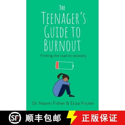 【3-4周达】The Teenager's Guide to Burnout : Finding the Road to Recovery [9781472149381]