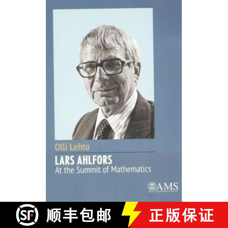 【3-4周达】Lars Ahlfors - At the Summit of Mathematics [9781470418465]