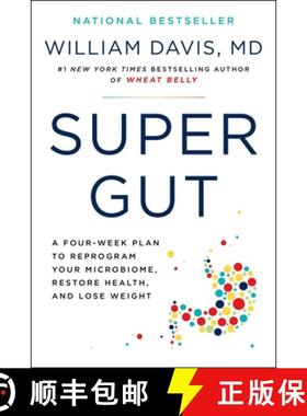 【3-4周达】Super Gut: A Four-Week Plan to Reprogram Your Microbiome, Restore Health, and Lose Weight [9780306846960]