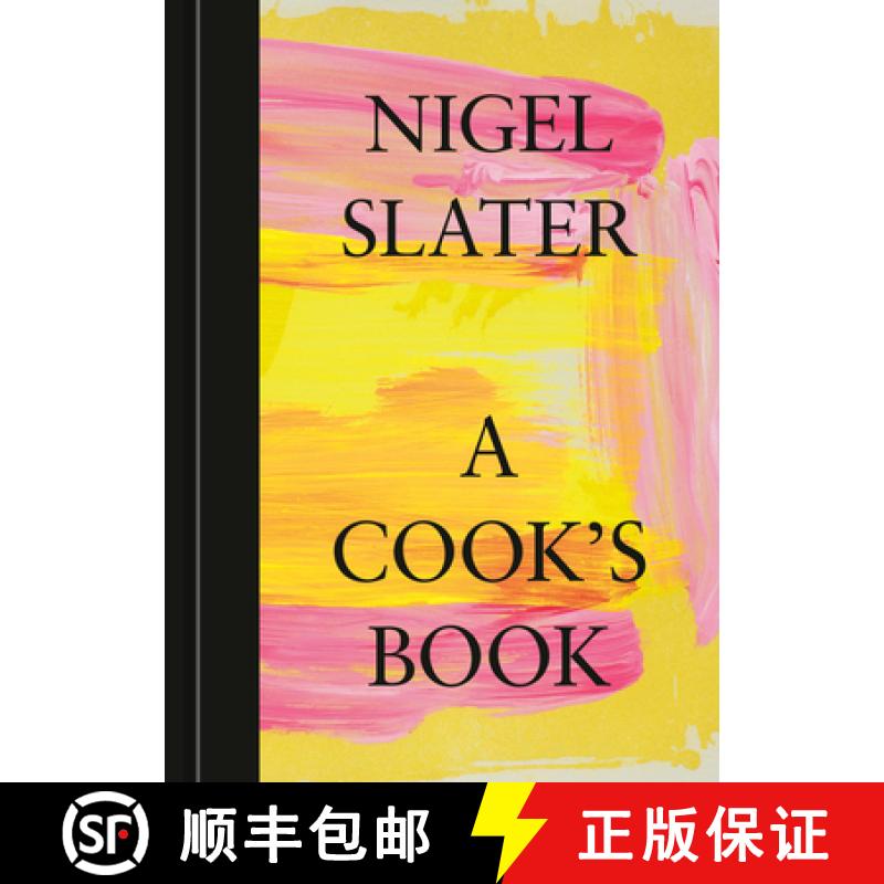 【3-4周达】A Cook's Book: The Essential Nigel Slater [A Cookbook] [9781984861696]